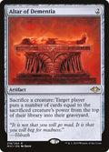 Altar of Dementia 218 (Modern Horizons)  - Foil