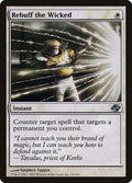 Rebuff the Wicked 12/165 (Planar Chaos) 